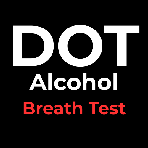 DOT Breath Alcohol Test